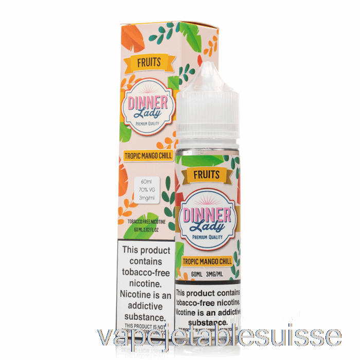 Vape Suisse Tropic Mango Chill - Vape Dîner Dame - 60ml 3mg